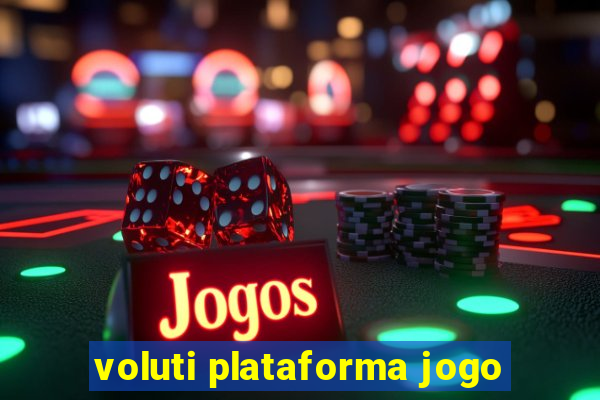 voluti plataforma jogo